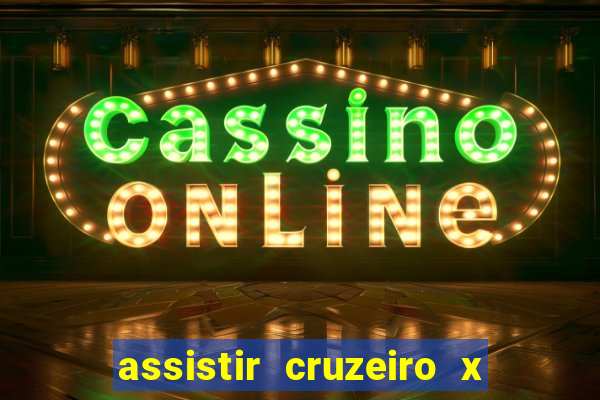 assistir cruzeiro x fluminense futemax